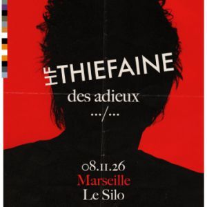 HUBERT FELIX THIEFAINE - Concert à Marseille au LE CEPAC SILO le 8 novembre 2026
