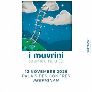 I Muvrini - Concert à Perpignan au PALAIS DES CONGRES Auditorium Charles Trenet le 12 novembre 2026