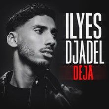 Ilyes Djadel - Concert à Montelimar au Palais des Congrès Charles Aznavour le 12 mai 2027