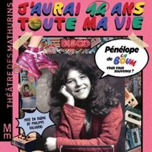 J'Aurai 14 Ans Toute Ma Vie - Concert à Paris au THEATRE MATHURINS - PETITE SALLE le 5 novembre 2026