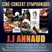 J.J Annaud Ciné-concert symphonique - Concert à Paris au Palais des Congrès le 12 novembre 2026