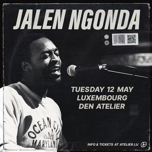 JALEN NGONDA - Concert à Luxembourg au Den Atelier le 12 mai 2026