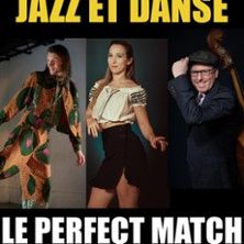 Jazz et Danse - Le Perfect Match