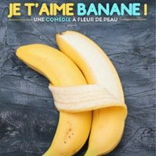 Nilson José, Je t'Aime Banane ! - Concert à Rennes au COMEDIE DE RENNES le 26 mai 2026