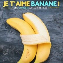 Je t'aime Banane - Concert à Nantes au THEATRE 100 NOMS le 16 juin 2026