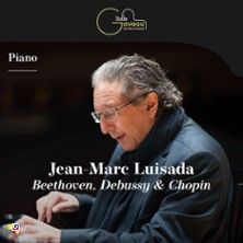 Jean-Marc Luisada - Concert à Paris au SALLE GAVEAU le 18 juin 2027