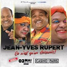Jean-Yves Rupert - Concert à Paris au CASINO DE PARIS le 2 mai 2026