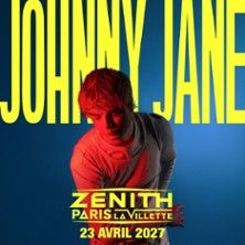 Johnny Jane - Concert à Paris au Zénith de Paris - La Villette le 23 avril 2027