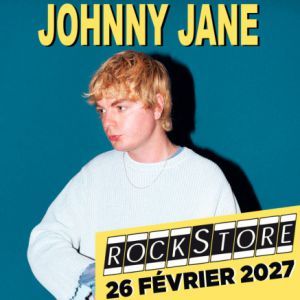 Johnny Jane - Concert à Montpellier au LE ROCKSTORE le 26 février 2027
