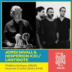 Jordi Savall - Concert à Arles au Théâtre Antique le 17 juillet 2026