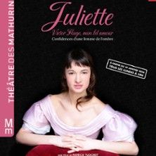 Juliette, Victor Hugo mon Fol Amour - Concert à Paris au THEATRE MATHURINS - PETITE SALLE le 18 mai 2026