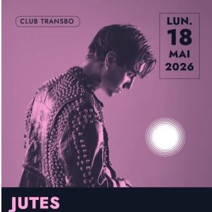 JUTES - Concert à Villeurbanne au Transbordeur le 18 mai 2026