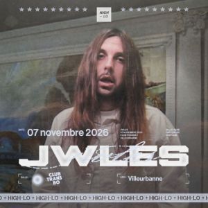 Jwles - Concert à Villeurbanne au Transbordeur le 7 novembre 2026