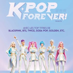 K-POP Forever ! - Concert à Tours au Parc des expositions - Grand Hall - Tours le 9 mars 2027