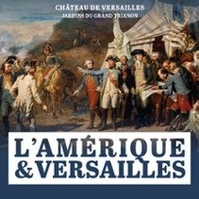 L’Amérique & Versailles 2026 - Jardins du Grand Trianon, Château de Versailles - Concert à Versailles au JARDINS DU GRAND TRIANON le 4 juillet 2026
