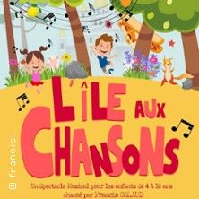 L'Ile aux Chansons - Concert à Saint-Étienne au Le Triomphe le 3 mai 2026