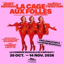 La Cage aux Folles - Concert à Boulogne Billancourt au La Seine Musicale - La Grande Seine le 3 novembre 2026