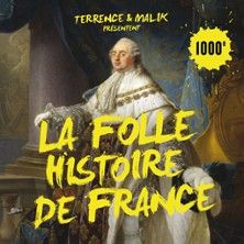 La Folle Histoire De France - Concert à Rouen au THEATRE A L'OUEST le 10 octobre 2026