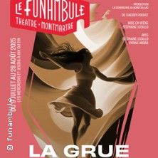La Grue - Concert à Paris au Le Funambule-Montmartre le 18 mai 2026