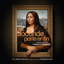 La Joconde Parle Enfin - Concert à Tours au Palais des Congrès - Auditorium Ronsard le 10 janvier 2027