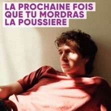La Prochaine Fois que tu Mordras la Poussière - Concert à Merignac au Le Pin Galant le 28 avril 2027