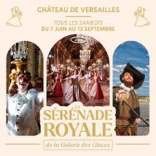 La Sérénade Royale - Concert à Versailles au GALERIE DES GLACES le 20 juin 2026