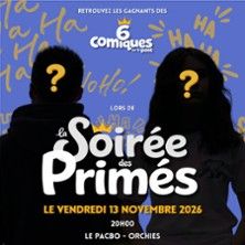 La Soirée Des Primés - Concert à Orchies au Le Pacbo le 13 novembre 2026