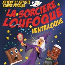 La Sorcière Loufoque, Ventriloque - Concert à Paris au La Comédie St-Michel - Petite Salle le 14 mai 2026