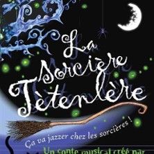 La Sorcière Tètenlère - Concert à Saint-Étienne au Le Triomphe le 23 octobre 2027