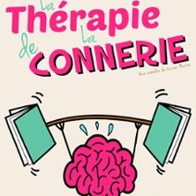 La Thérapie de la Connerie - Concert à Tours au Comédie de Tours le 14 novembre 2026