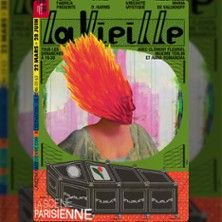 La Vieille - Concert à Paris au La Scène Parisienne le 2 juin 2026