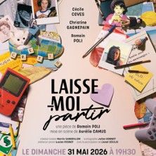 Laisse moi Partir - Concert à Paris au Comédie Bastille le 31 mai 2026