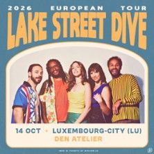 Lake Street Dive - Concert à Luxembourg au Den Atelier le 14 octobre 2026