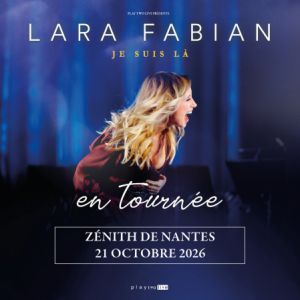 Lara Fabian - Concert à Saint Herblain au ZENITH NANTES METROPOLE le 21 octobre 2026