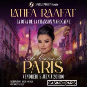 LATIFA RAAFAT - Concert à Paris au CASINO DE PARIS le 5 juin 2026