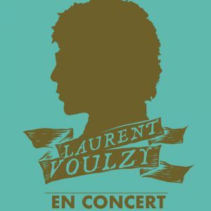 Laurent Voulzy - Concert à Marseille au LE CEPAC SILO le 25 novembre 2026