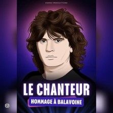 Le Chanteur - Hommage à Balavoine - Concert à Lille au THEATRE SEBASTOPOL le 13 septembre 2026