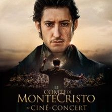 Le Comte de Monte-Cristo en Ciné-Concert - Concert à Lyon au L'Amphithéâtre 3000 le 10 avril 2027