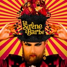 Le Drag Show de la Sirène à Barbe - Concert à Rouen au THEATRE A L'OUEST le 17 mai 2026