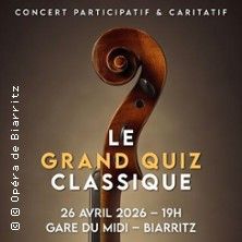 Le Grand Quiz Classique 20h