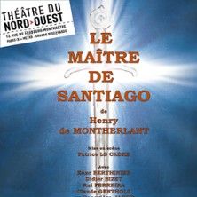 Le Maître de Santiago - Concert à Paris au THEATRE DU NORD-OUEST le 5 juin 2026