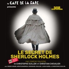 Le Secret de Sherlock Holmes - Concert à Paris au Café de la Gare le 18 juin 2026