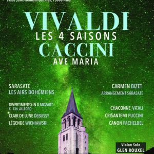 Les 4 Saisons de Vivaldi, Ave Maria et Célèbres Concertos - Concert à Paris au Eglise Saint-Germain-des-Prés le 1 août 2026
