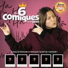 Les 6 Comiques sur le pont - Concert à Orchies au Le Pacbo le 6 novembre 2026