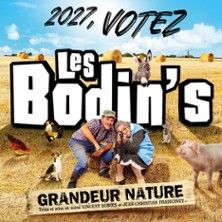Les Bodin's - Concert à Orleans au Zénith Orléans le 4 avril 2027
