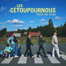Les Cétoupournous - Délit de Fuite - Concert à Lille au Le Spotlight le 29 juin 2026
