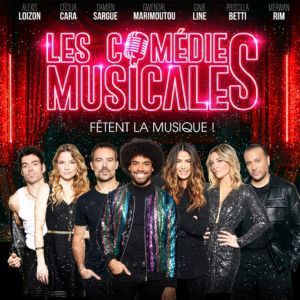 LES COMEDIES MUSICALES - Concert à Montelimar au PALAIS DES CONGRES le 18 juin 2026