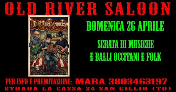 Les contrebandiers concerto a ballo - Concert à San Gillio au Old river saloon, San gillio, Italia le 26 avril 2026