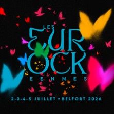 Les Eurockéennes de Belfort - Concert à Sermamagny au PRESQU'ILE DU MALSAUCY le 5 juillet 2026
