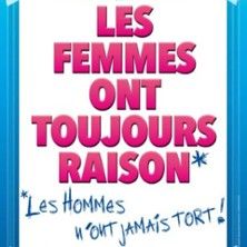 Les Femmes ont Toujours Raison - Concert à Toulouse au Le Grand Théâtre 3T le 16 mai 2026